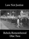 Rebels Remembered - Disc Two